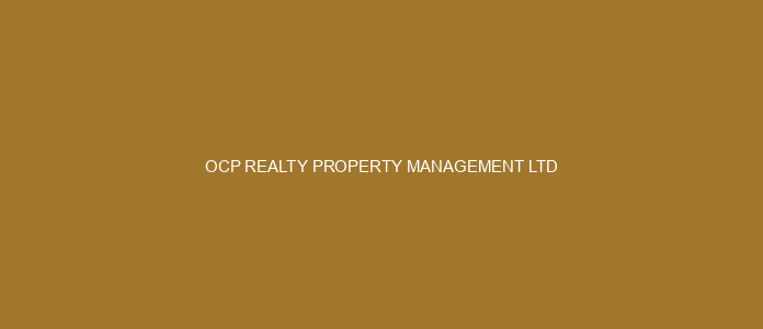 OCP REALTY PROPERTY MANAGEMENT LTD